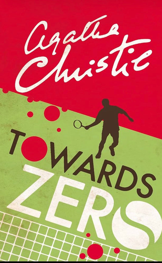 Towards Zero by Agatha Christie