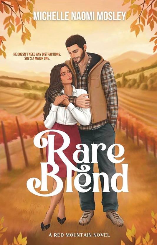 Rare Blend
By Michelle Naomi Mosley