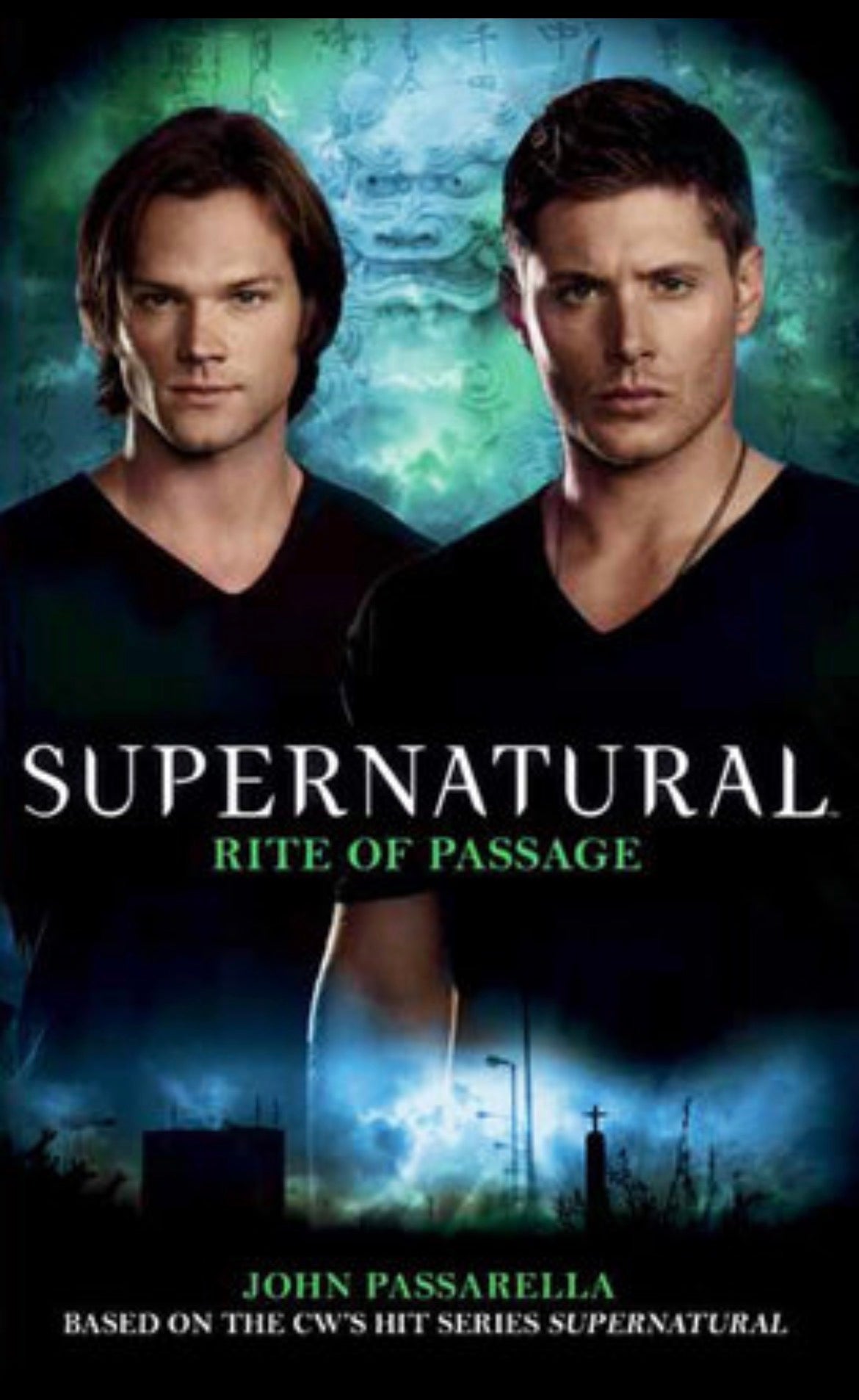 Supernatural: Rite of Passage
By John Passarella