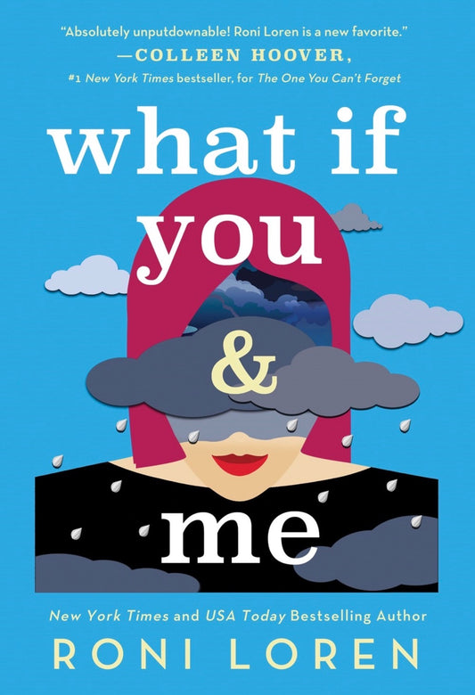 What If You & Me
By Roni Loren