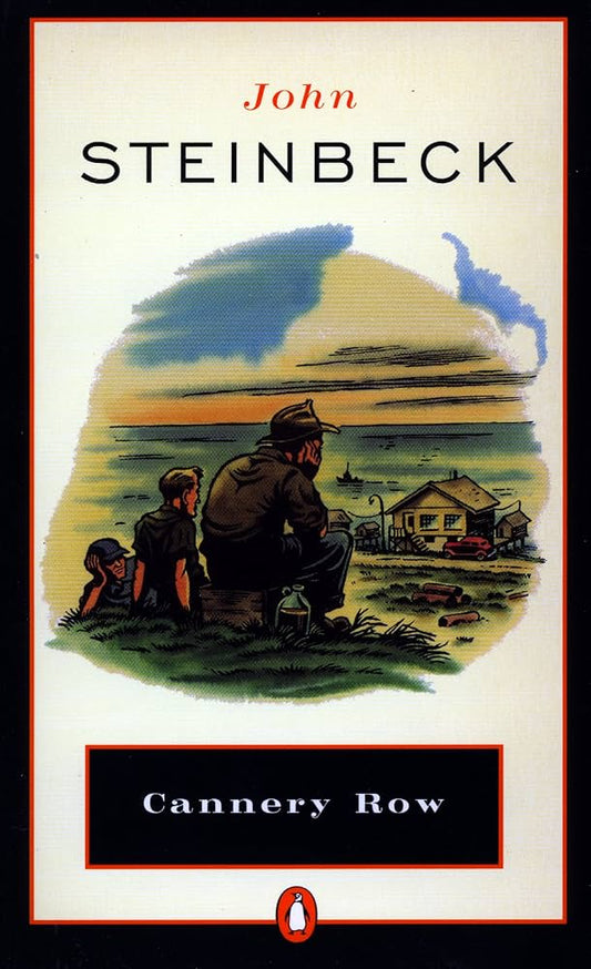 Cannery Row

by John Steinbeck