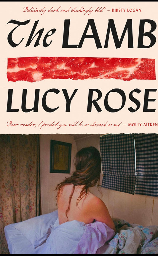 The Lamb
By Lucy Rose