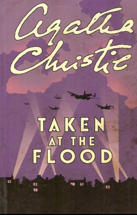 Taken at the Flood by Agatha Christie