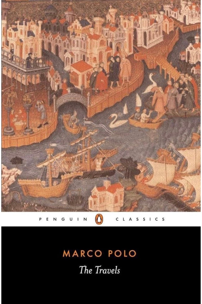 The Travels of Marco Polo
 by Marco Polo and Rustichello da Pisa