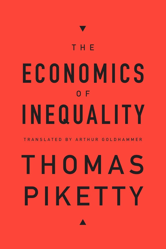 Book cover of 'The Economics of Inequality' by Thomas Piketty