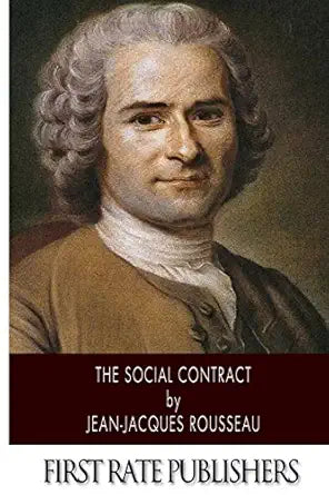 The Social Contract By Jean-Jacques Rousseau