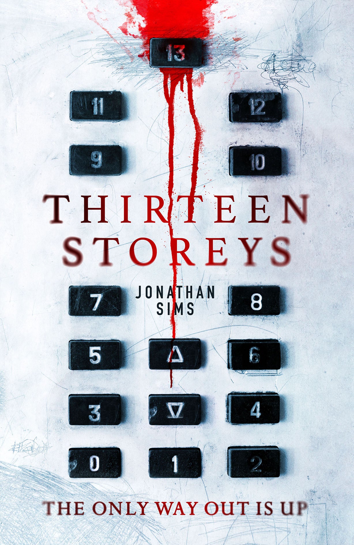 Book cover of 'Thirteen Storeys' with an elevator button design and red liquid effect.
