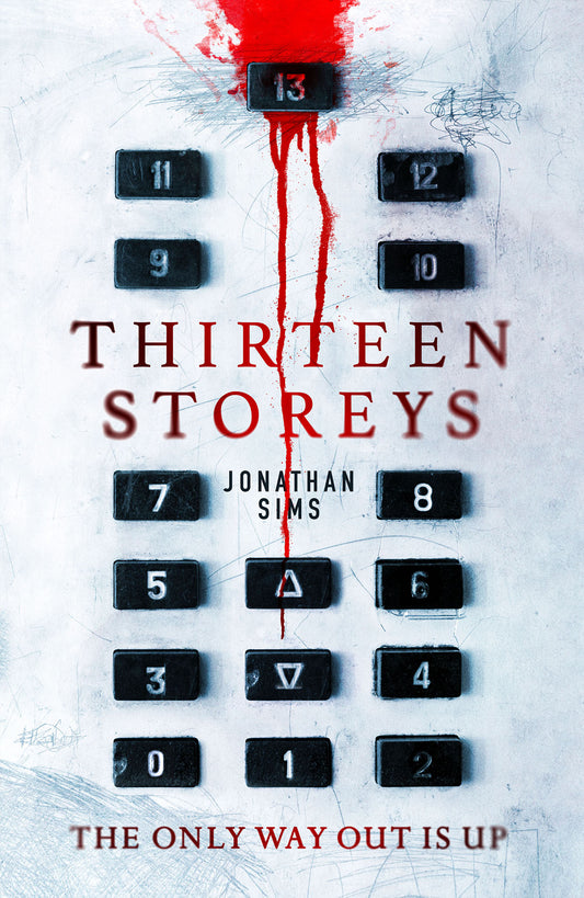 Book cover of 'Thirteen Storeys' with an elevator button design and red liquid effect.