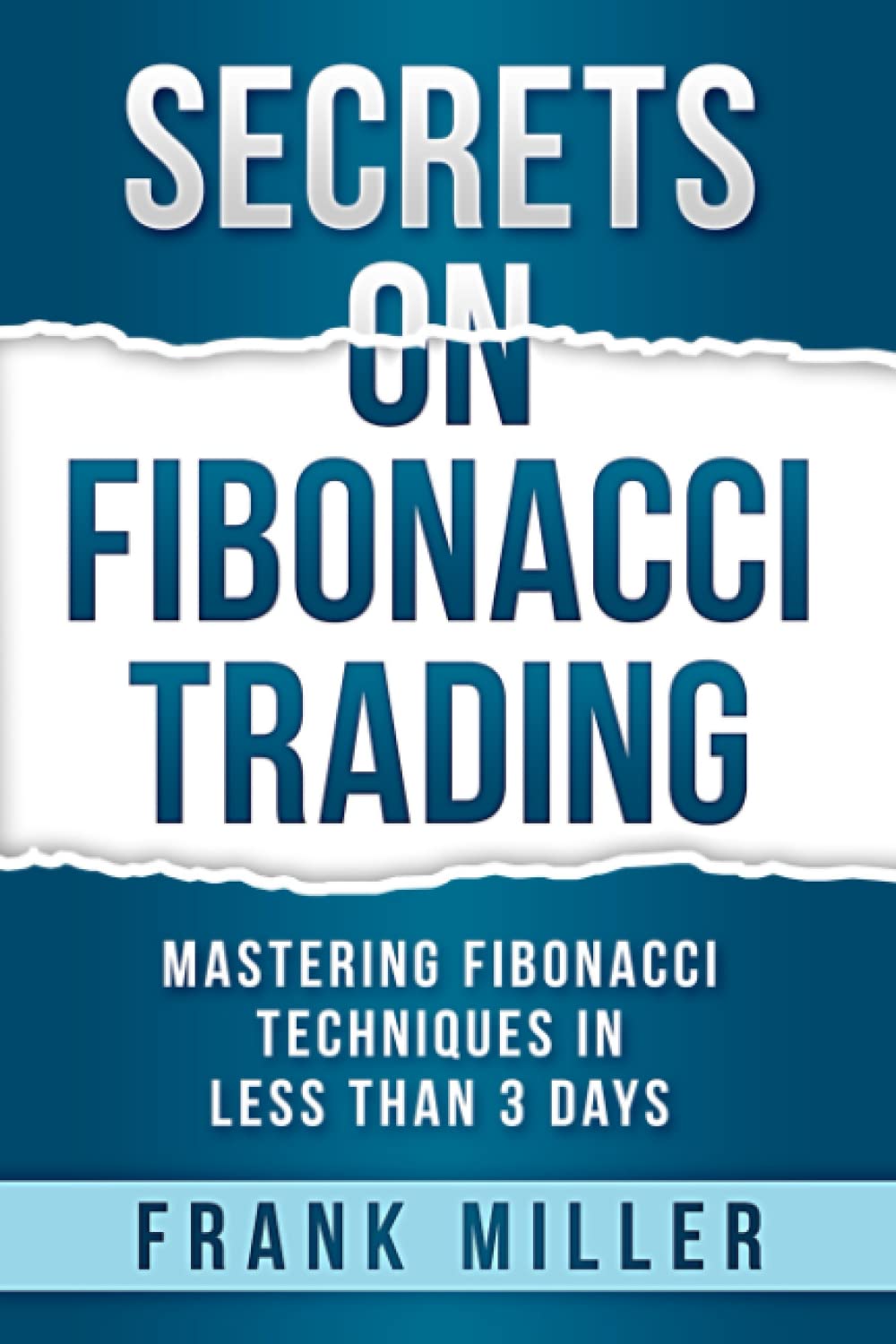 Book cover of secrets on fibonacci trading
