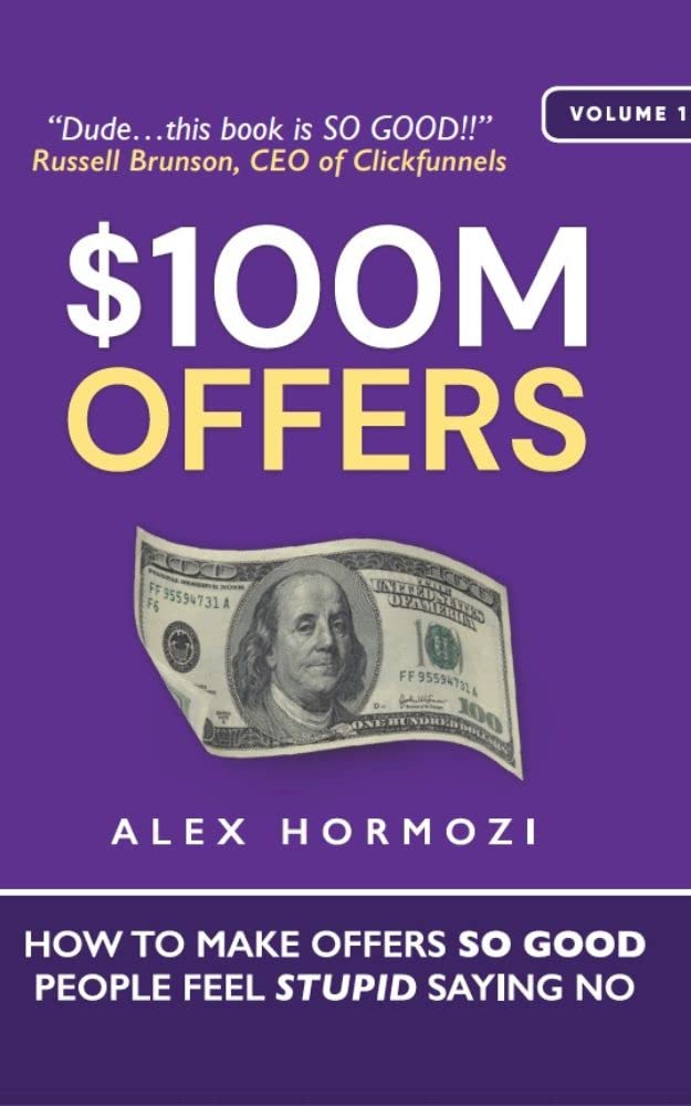 Book cover of '$100M Offers' by Alex Hormozi
