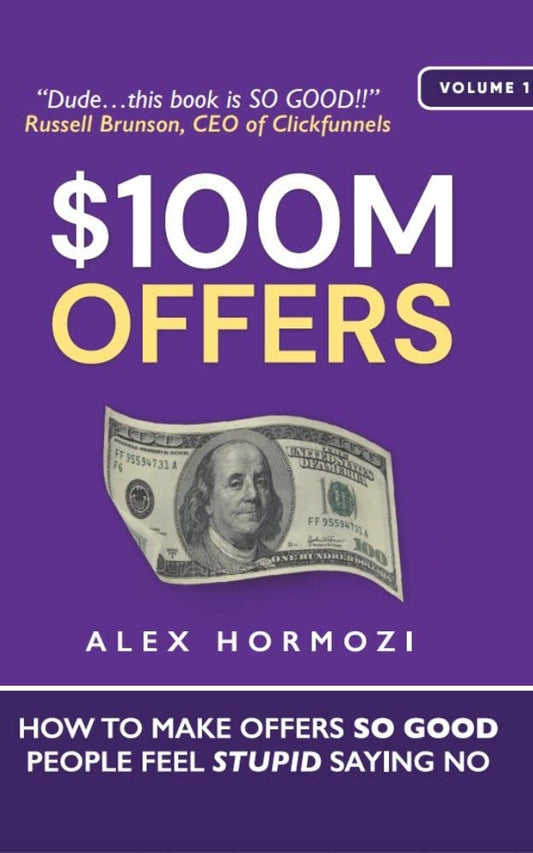Book cover of '$100M Offers' by Alex Hormozi
