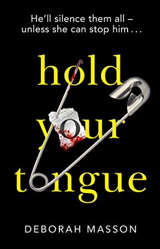 Book cover of 'Hold Your Tongue' with a safety pin and bloodstain on a black background
