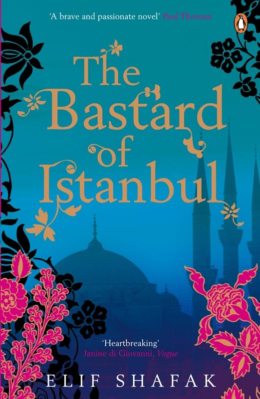 The Bastard of Istanbul novel by Elif Shafak