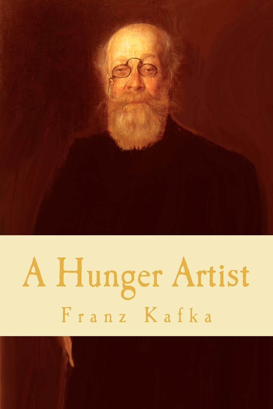 Book cover of 'A Hunger Artist' by Franz Kafka
