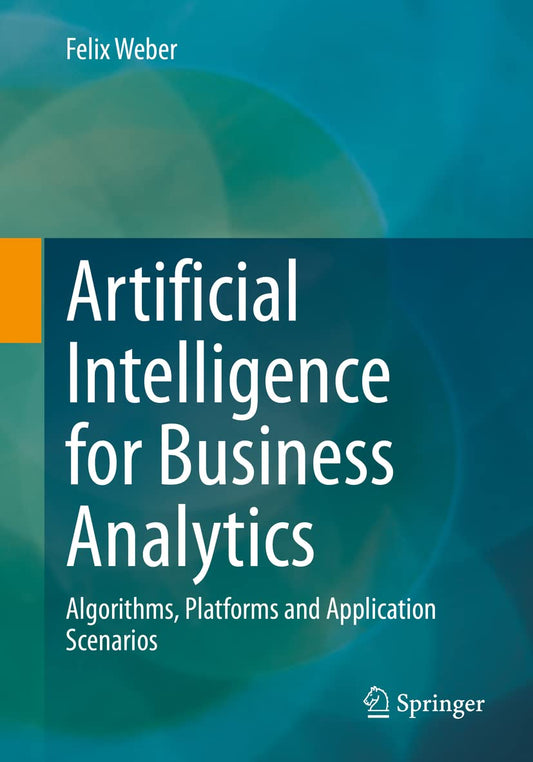 Book cover of 'Artificial Intelligence for Business Analytics' 