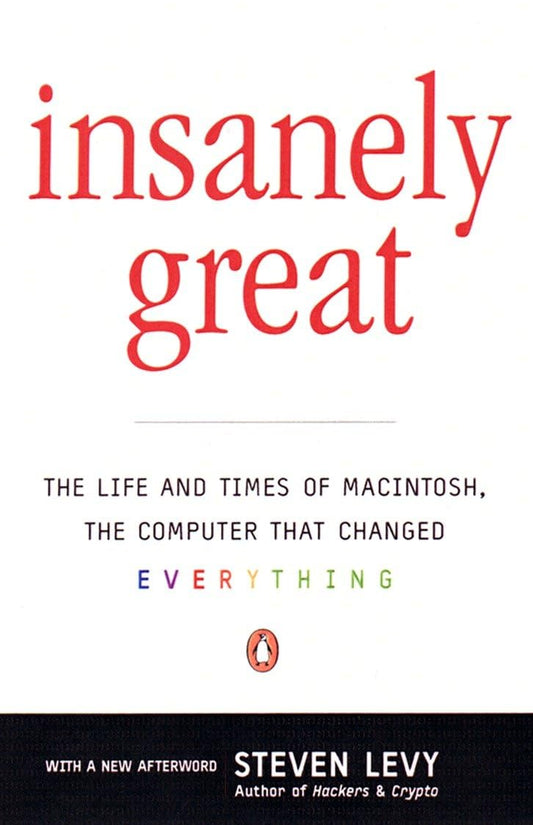 Book cover of 'Insanely Great' by Steven
