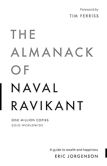 Book cover of 'The Almanack of Naval Ravikant'