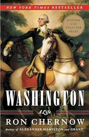 Book cover of 'Washington: A Life' by Ron Chernow featuring a portrait of a man on horseback.