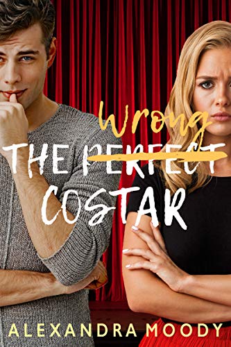 Book cover of 'The Perfect Costar' by Alexandra Moody