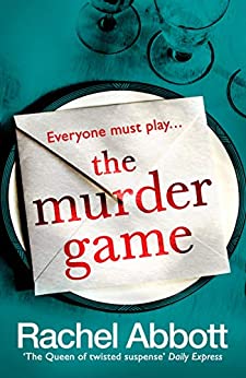 Book cover of 'The Murder Game by Rachel Abbot'