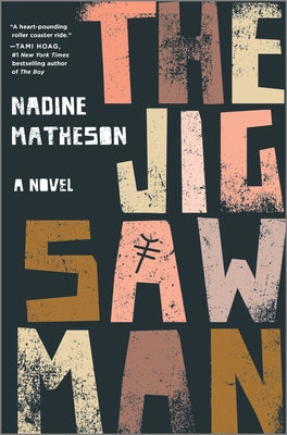 Book cover of 'The Jigsaw Man' by Nadine Matheson