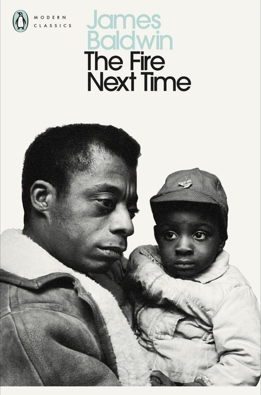 The Fire Next Time

by James Baldwin