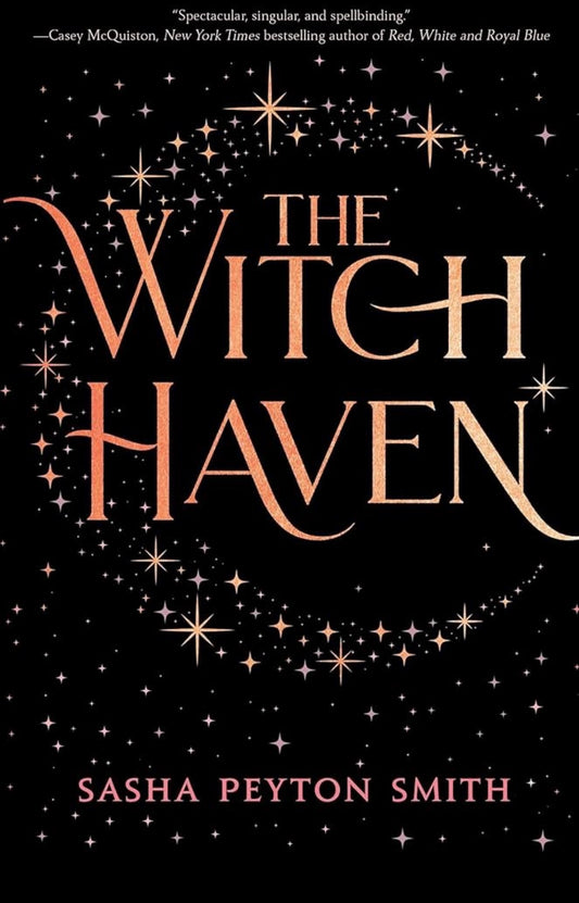 The Witch Haven
By Sasha Peyton Smith
