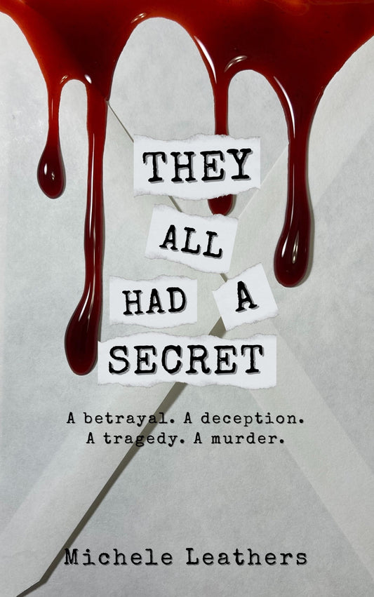 Book cover of 'They All Had a Secret' with blood-like liquid and text.