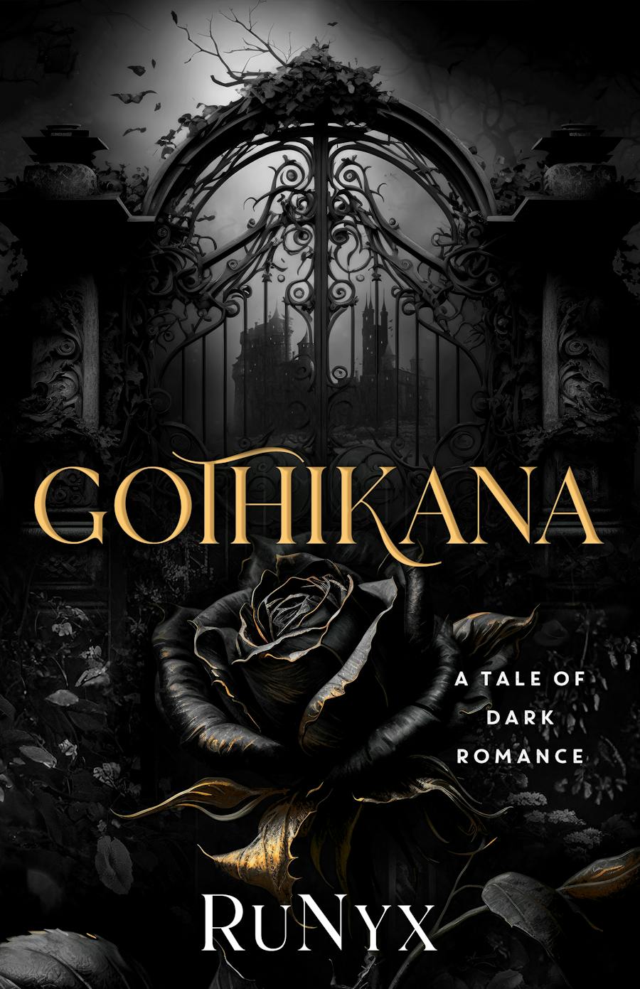 Book cover of 'Gothikana' by Runyx 