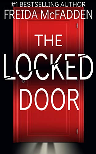 Book cover of 'The Locked Door' with a red door and Freida McFadden's name at the top.