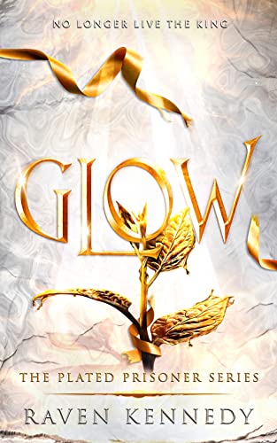 Book cover of 'Glow' by Raven Kennedy