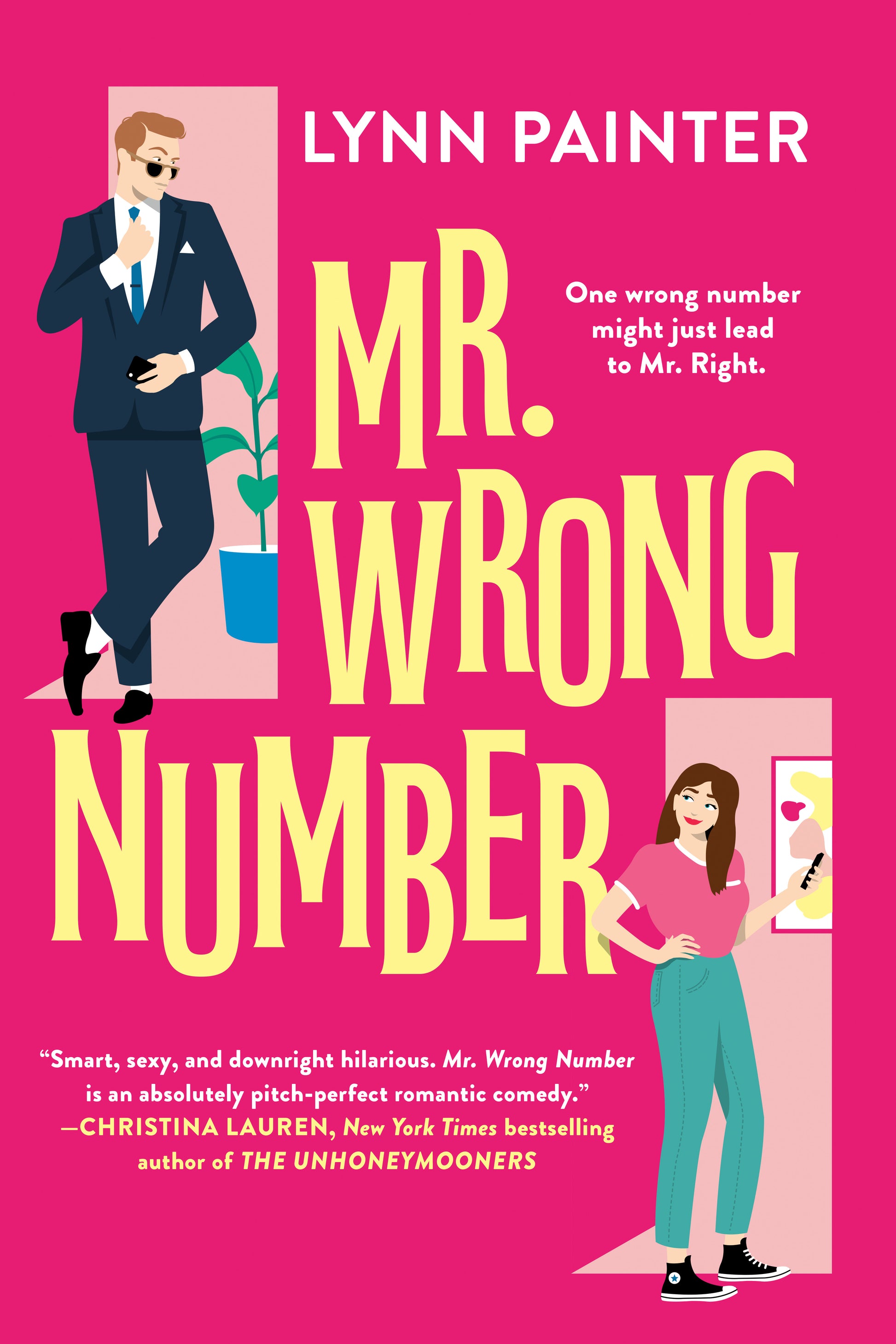 Book cover of 'Mr. Wrong Number' by Lynn Painter