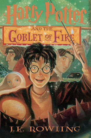 Book 4 : Harry Potter and the Goblet of Fire by J.K. Rowling