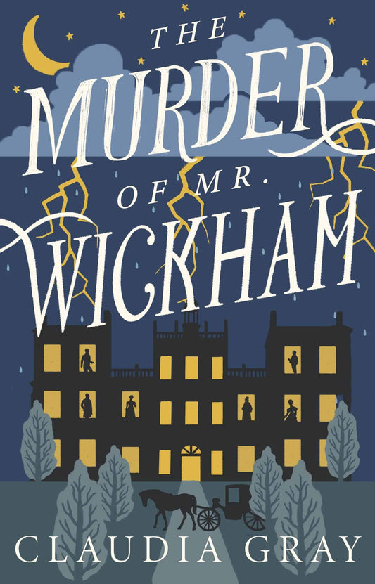 Book cover of 'The Murder of Mr. Wickham'