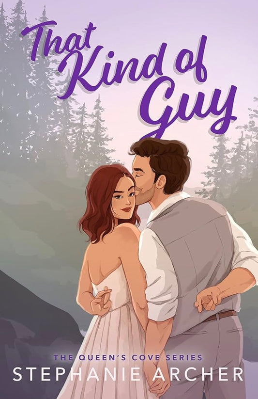 That Kind of Guy
By Stephanie Archer
