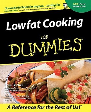 Lowfat Cooking for Dummies By  Lynn Fischer