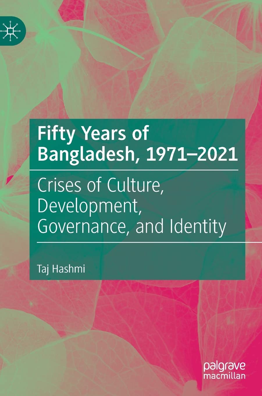Book cover of 'Fifty Years of Bangladesh, 1971-2021' 