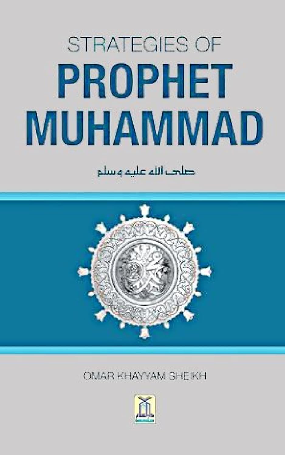 Book cover of 'Strategies of Prophet Muhammad' with a blue and gray design.