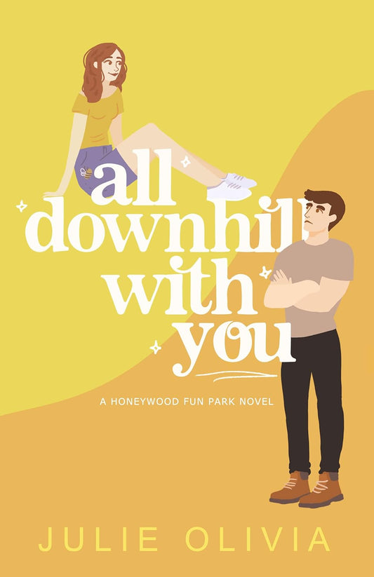 Book cover of 'All Downhill with You' by Julie Olivia featuring two people on a yellow background.