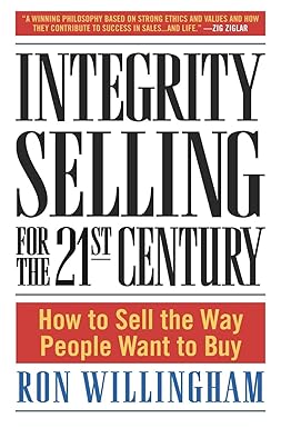 Book cover of 'Integrity Selling for the 21st Century' by Ron Willingham with a red and white design.