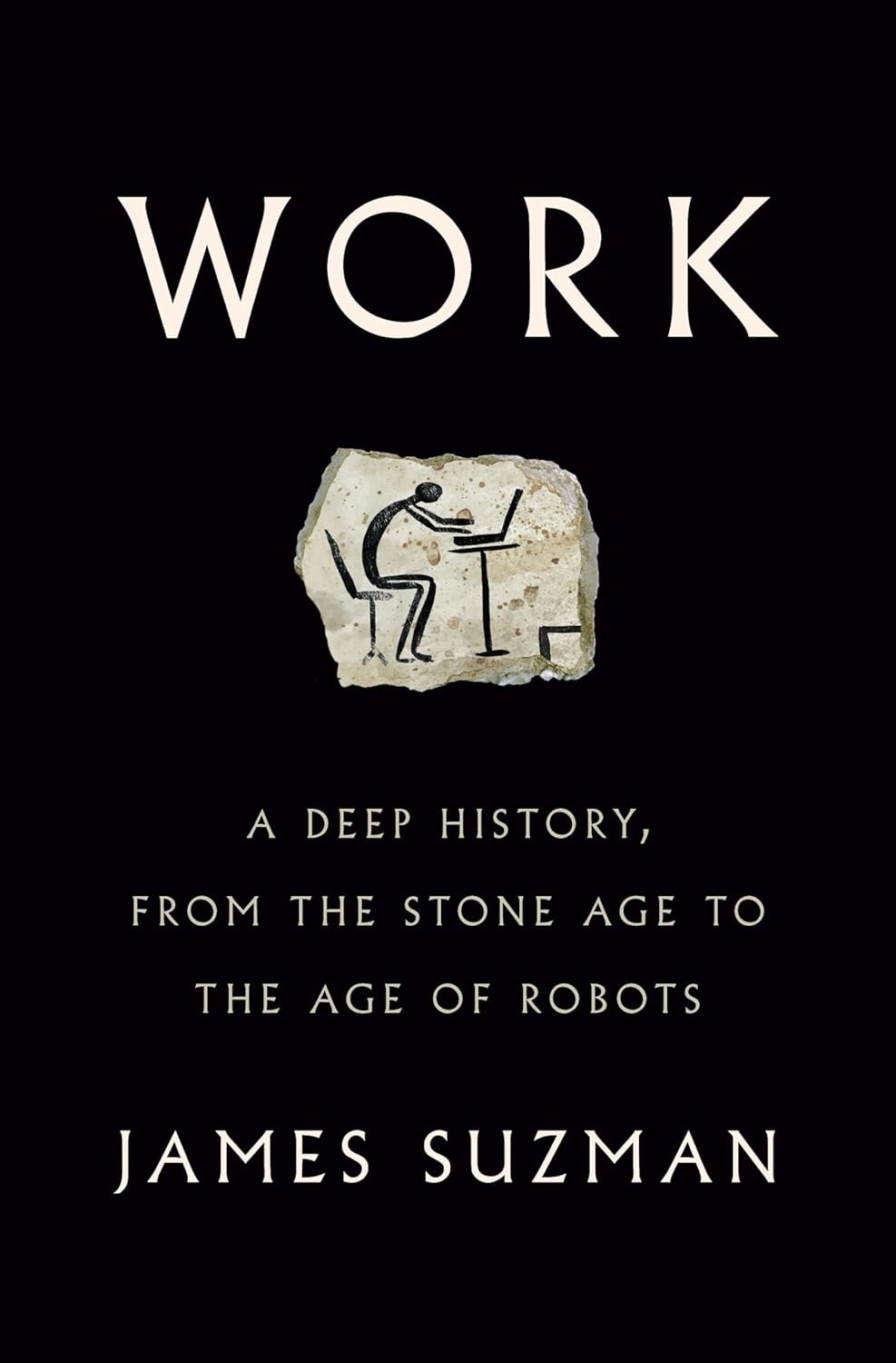Book cover of 'Work' by James Suzman