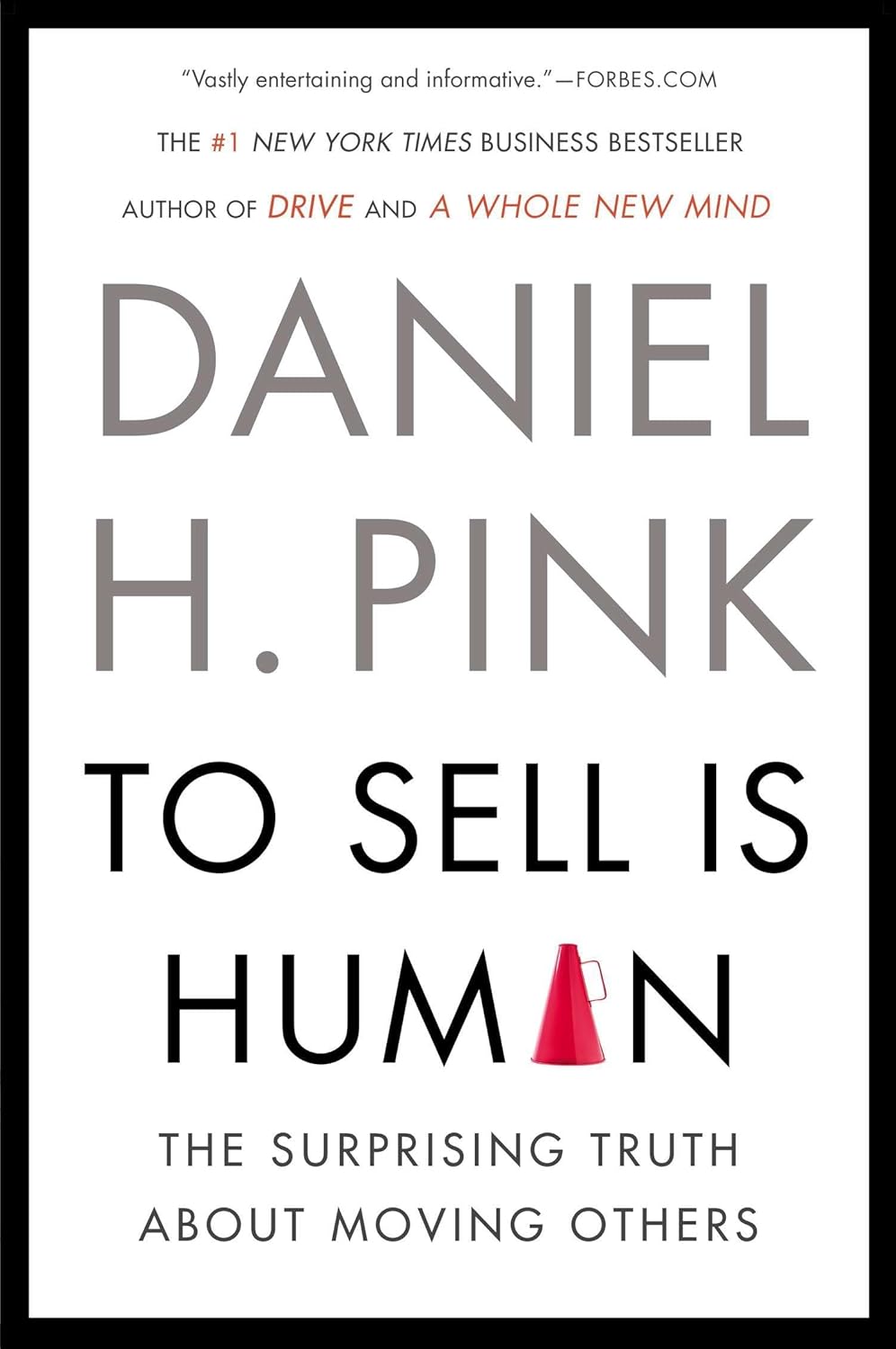 Book cover of 'To Sell is Human' by Daniel H. Pink
