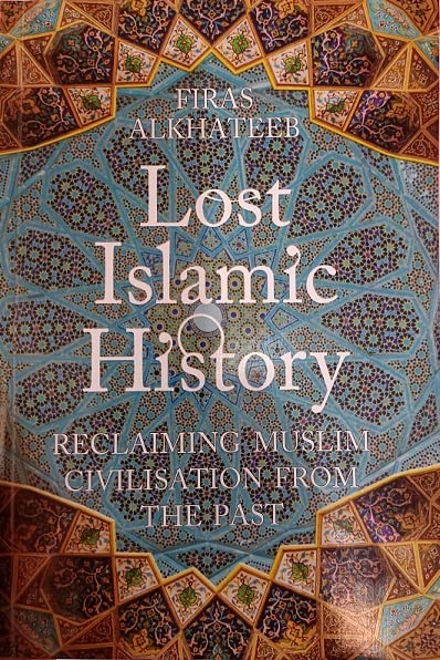 Book cover of 'Lost Islamic History'