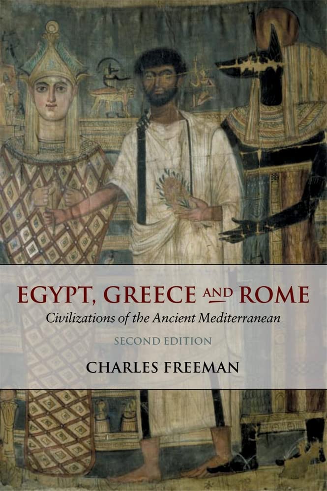 Book cover of 'Egypt, Greece and Rome' by Charles Freeman