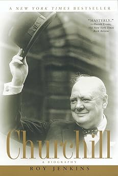 Book cover of 'Churchill' by Roy Jenkins with a black and white photo of Winston Churchill.