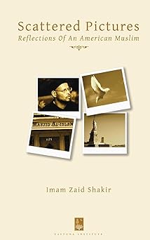 Book cover of 'Scattered Pictures: Reflections of an American Muslim' by Imam Zaid Shakir with polaroid-style images.