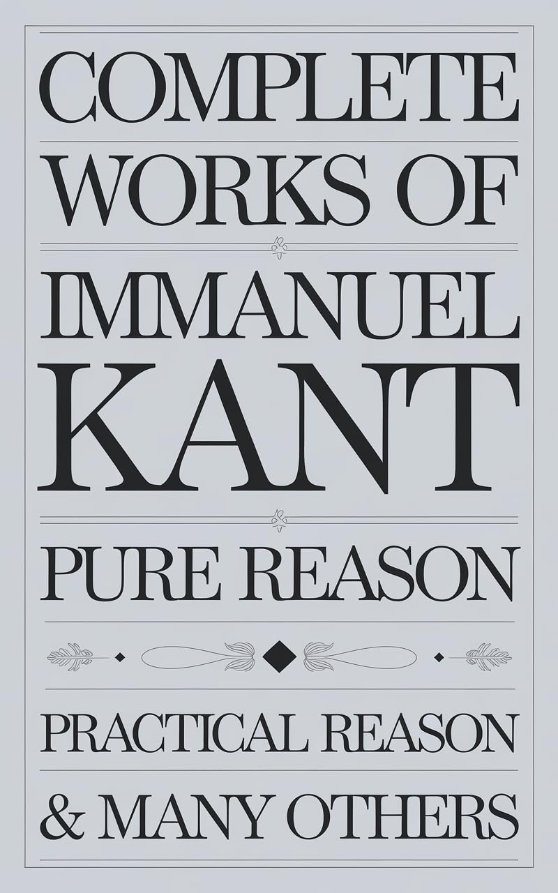 Hardcover edition of Complete Works of Immanuel Kant book