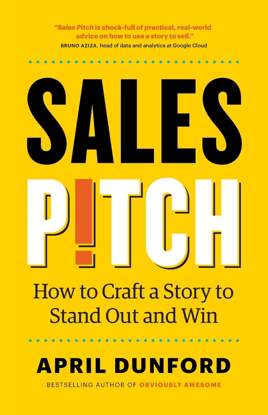 Sales Pitch book by April Leon Zurawic on storytelling persuasion