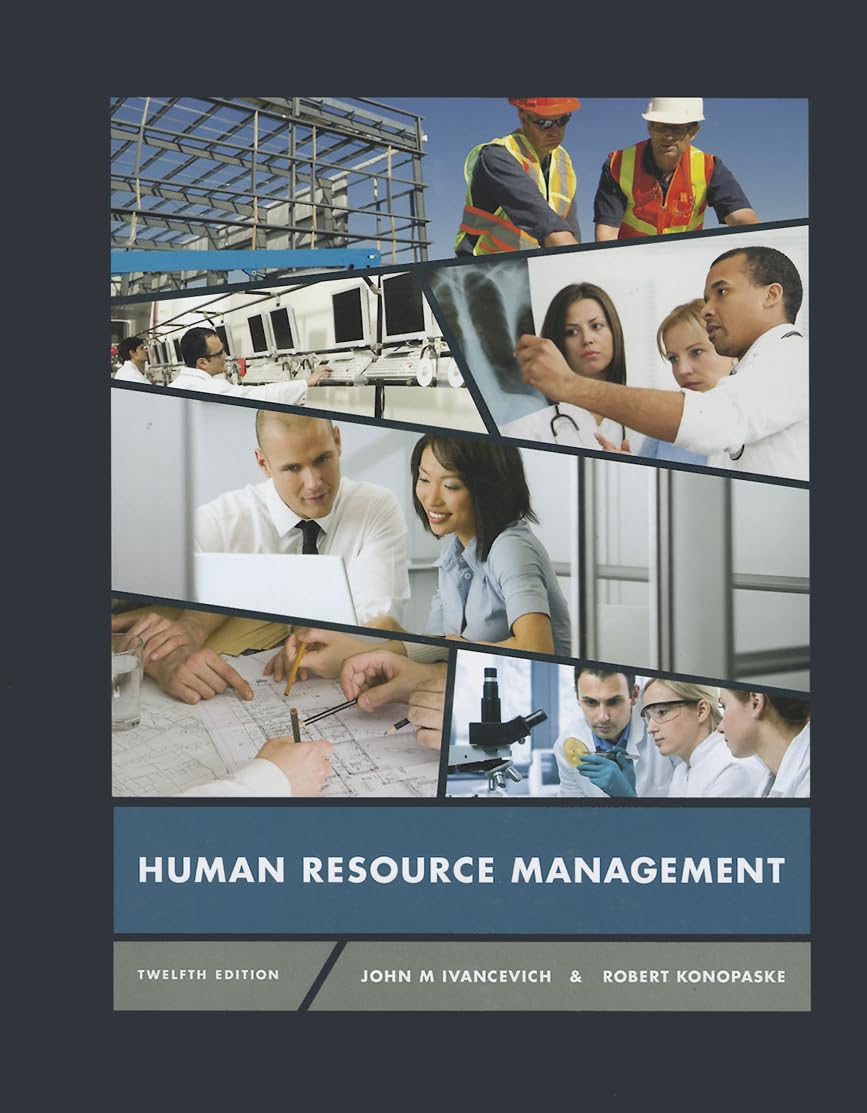 Human Resource Management By John M. Ivancevich