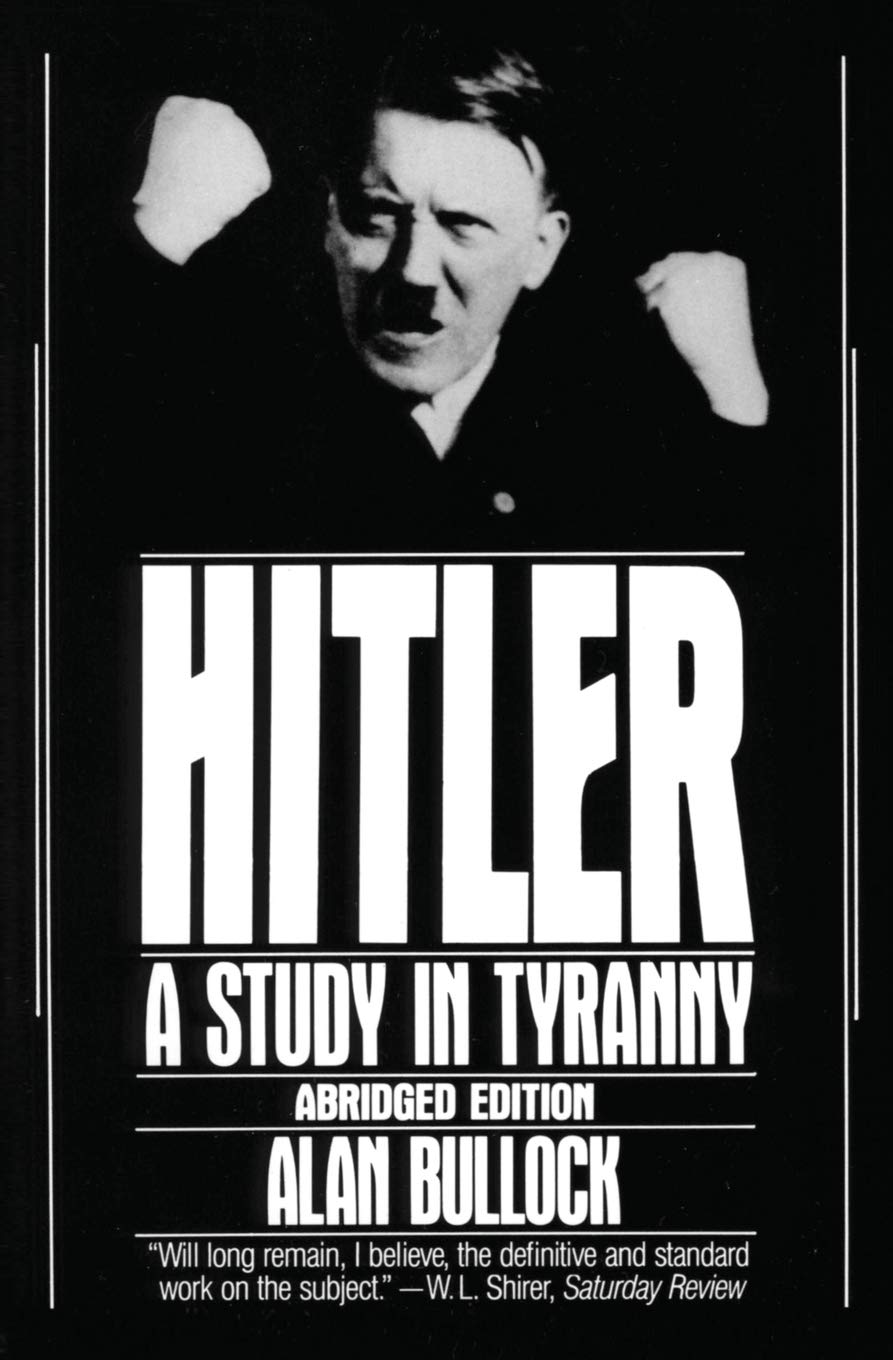Book cover of 'Hitler: A Study in Tyranny'